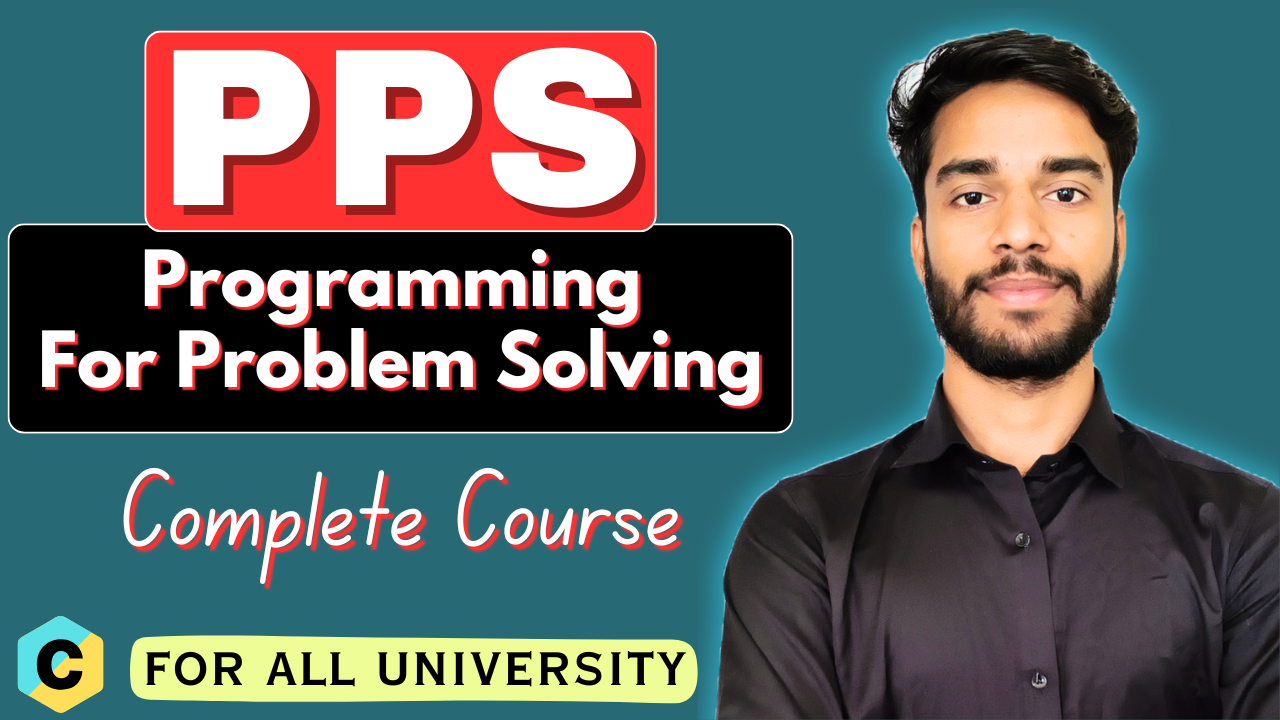 C language (Programming for Problem Solving)